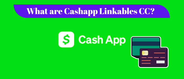 cashapp linkables cc